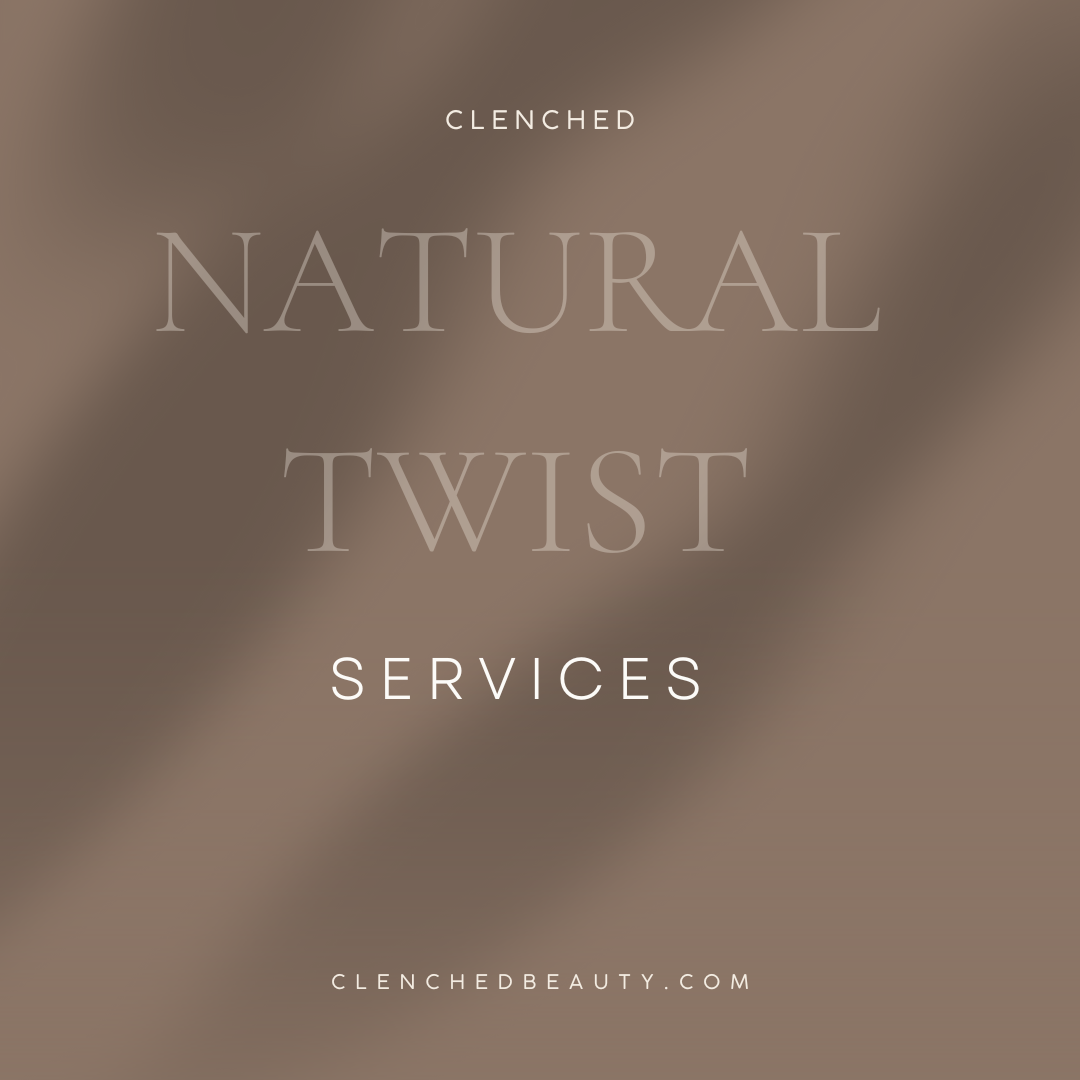 Twist out - Clenched Beauty